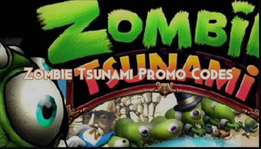 Zombie Tsunami Codes