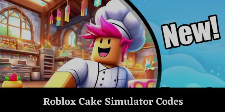 Cake Simulator Codes